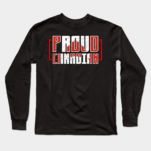 Proud Canadian Long Sleeve T-Shirt by Mila46